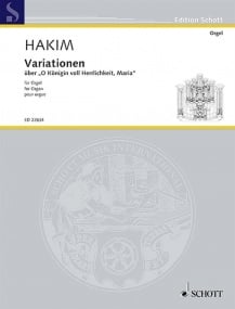 Hakim: Variations on O Knigin voll Herrlichkeit, Maria