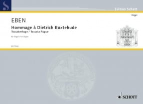 Eben: Hommage a Dietrich Buxtehude for Organ published by Schott