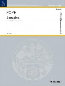 Pope: Sonatina for Treble Recorder published by Schott