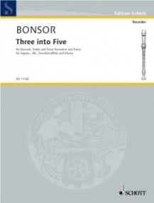 Bonsor: Three Into Five for Recorders published by Schott