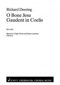 Deering: O Bone Jesu / Gaudent In Coelis SS published by Schott