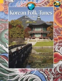 Korean Folk Tunes for Violin published by Schott (Book & CD)