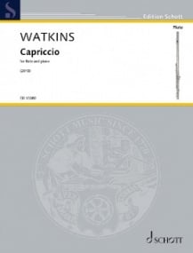 Watkins: Capriccio for Flute published by Schott