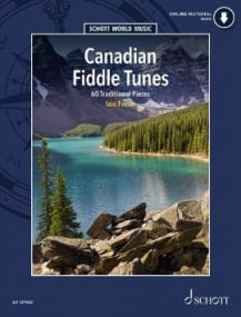 Canadian Fiddle Tunes for Violin published by Schott (Book/Online Audio)