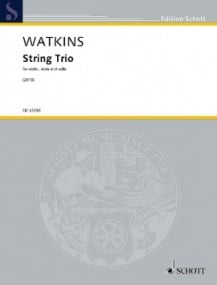 Watkins: for String Trio published by Schott