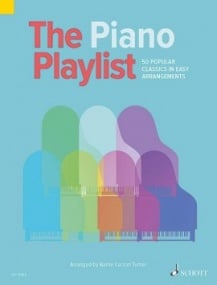 The Piano Playlist published by Schott