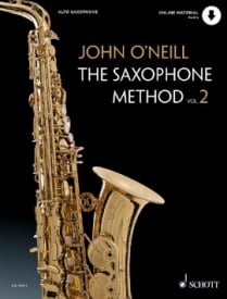 O'Neill: The Saxophone Method 2 published Schott (Book & Online Audio)