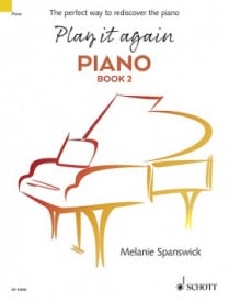 Spanswick: Play it again: Piano Book 2 published by Schott
