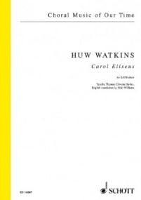 Watkins: Carol Eliseus SATB published by Schott