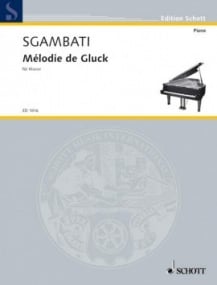 Sgambati: Melody of Gluck for Piano published by Schott
