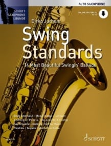 Swing Standards for Alto Saxophone published by Schott (Book/Online Audio)