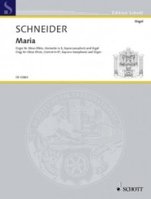 Schneider: Maria - Elegy for Oboe & Organ published by Schott