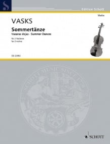Vasks: Summer Dances for Two Violins published by Schott