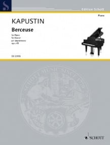 Kapustin: Berceuse Opus 65 for Piano published by Schott