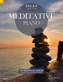 Relax with Meditative Piano published by Schott