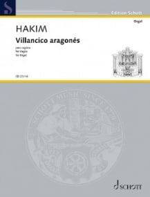 Hakim: Villancico aragons for Organ published by Schott