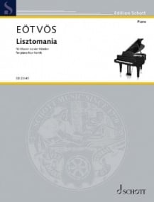 Eotvos: Lisztomania for Piano Duet published by Schott