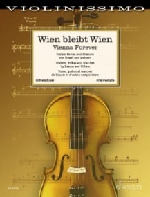Violinissimo - Vienna Forever for Violin & Piano published by Schott