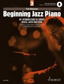 Richards: Beginning Jazz Piano Book 2 published by Schott (Book/Online Audio)