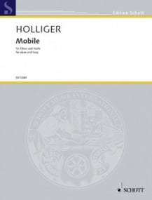 Holliger: Mobile for Oboe & Harp published by Schott