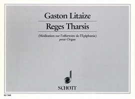 Litaize: Reges Tharsis for Organ published by Schott