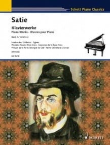 Satie: Piano Works Volume 2 published by Schott