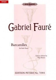Faure: Barcarolles for Piano published by Peters Urtext