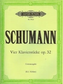 Schumann: 4 Piano Pieces Opus 32 published by Peters