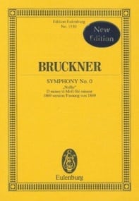 Bruckner: Symphony No. 0 D minor (Study Score) published by Eulenburg