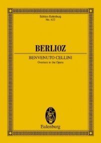 Berlioz: Benvenuto Cellini Opus 23 (Study Score) published by Eulenburg