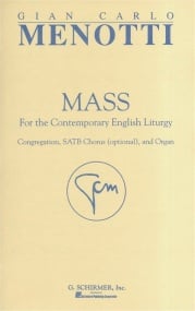 Menotti: Mass for the Contemporary English Liturgy published by Schirmer - Vocal Score