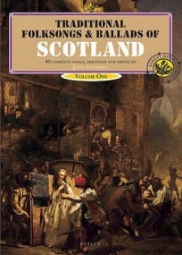 Traditional Folksongs & Ballads of Scotland Vol 1 published by Ossian
