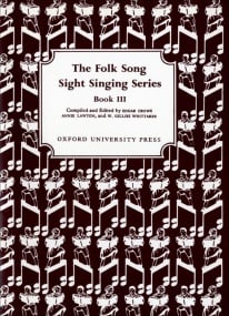 Crowe: Folk Song Sight Singing Vol 3 published by OUP