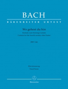 Bach: Cantata No 166: Wo gehest du hin (BWV 166) published by Barenreiter Urtext - Vocal Score