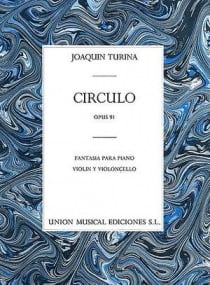 Turina: Circulo for Piano, Violin & Cello published by UME