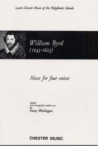 Byrd: Mass for Four Voices published by Chester