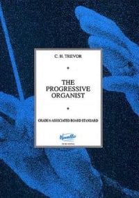 The Progressive Organist Book 3 published by Novello