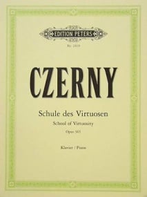 Czerny: School of Virtuosity Opus 365 for Piano published by Peters