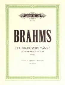 Brahms: Hungarian Dances, complete for Piano published by Peters