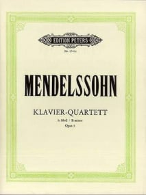 Mendelssohn: Piano Quartet in B minor Opus 3 published by Peters