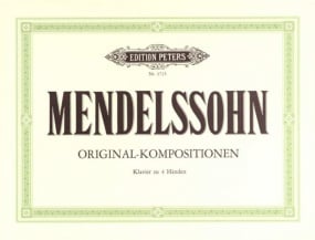 Mendelssohn: Original Compositions for Piano Duet published by Peters