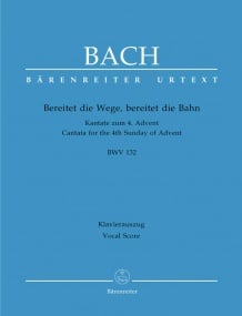 Bach: Cantata No 132: Bereitet die Wege (BWV 132) published by Barenreiter Urtext - Vocal Score