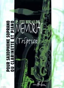 Iturralde: Memorias (Triptico) for Soprano Saxophone or Clarinet published by Lemoine