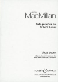 Macmillan: Tota pulchra es SATB published by Boosey & Hawkes