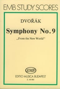 Dvorak: Symphony No 9 Opus 95 'From the New World' (Study Score) published by EMB
