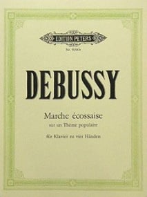 Debussy: Marche cossaise for piano duet published by Peters