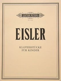 Eisler: Piano Pieces for Children published by Peters
