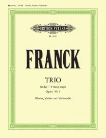 Franck: Piano Trio in F sharp major Opus 1 No. 1 published by Peters