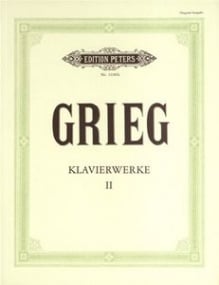 Grieg: Piano Works Volume 2: Original Works published by Peters