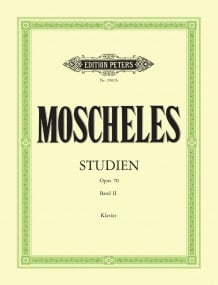 Moscheles: Studies Opus 70/2 for Piano published by Peters